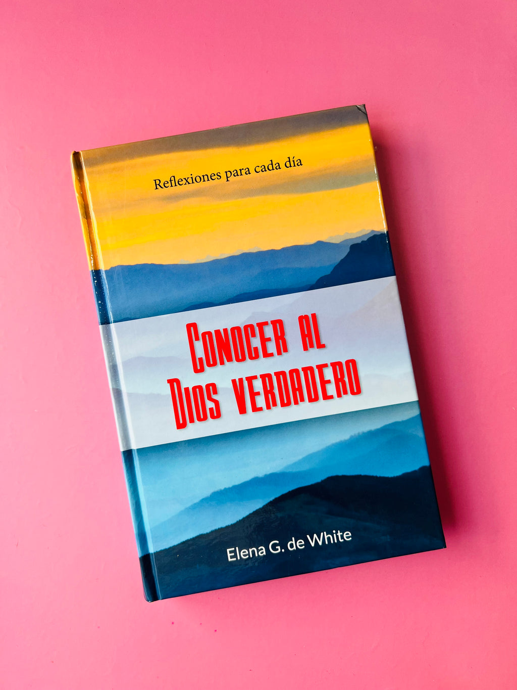 DEVOCIONAL CONOCER AL DIOS VERDADERO