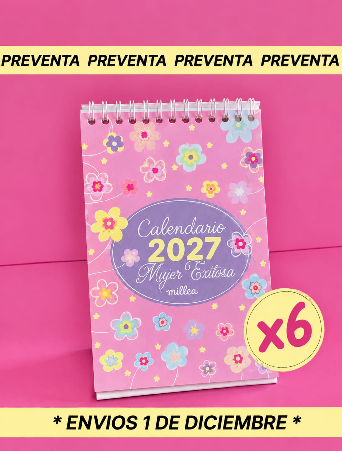 CALENDARIO 2027 ESCRITORIO X6 PREVENTA
