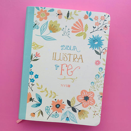 BIBLIA ILUSTRA TU FE